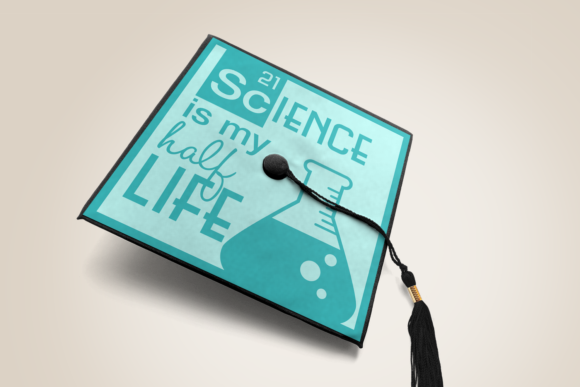 Download Science is My Half Life Grad Cap SVG - Science Collection
